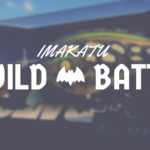 【再販?】もう、GETした？イマカツのワイルドバッツが再び店頭に